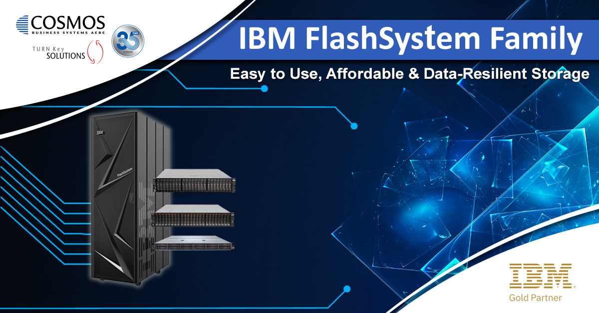 IBM FlashSystem: Easy to Use, Affordable & Data-Resilient Storage